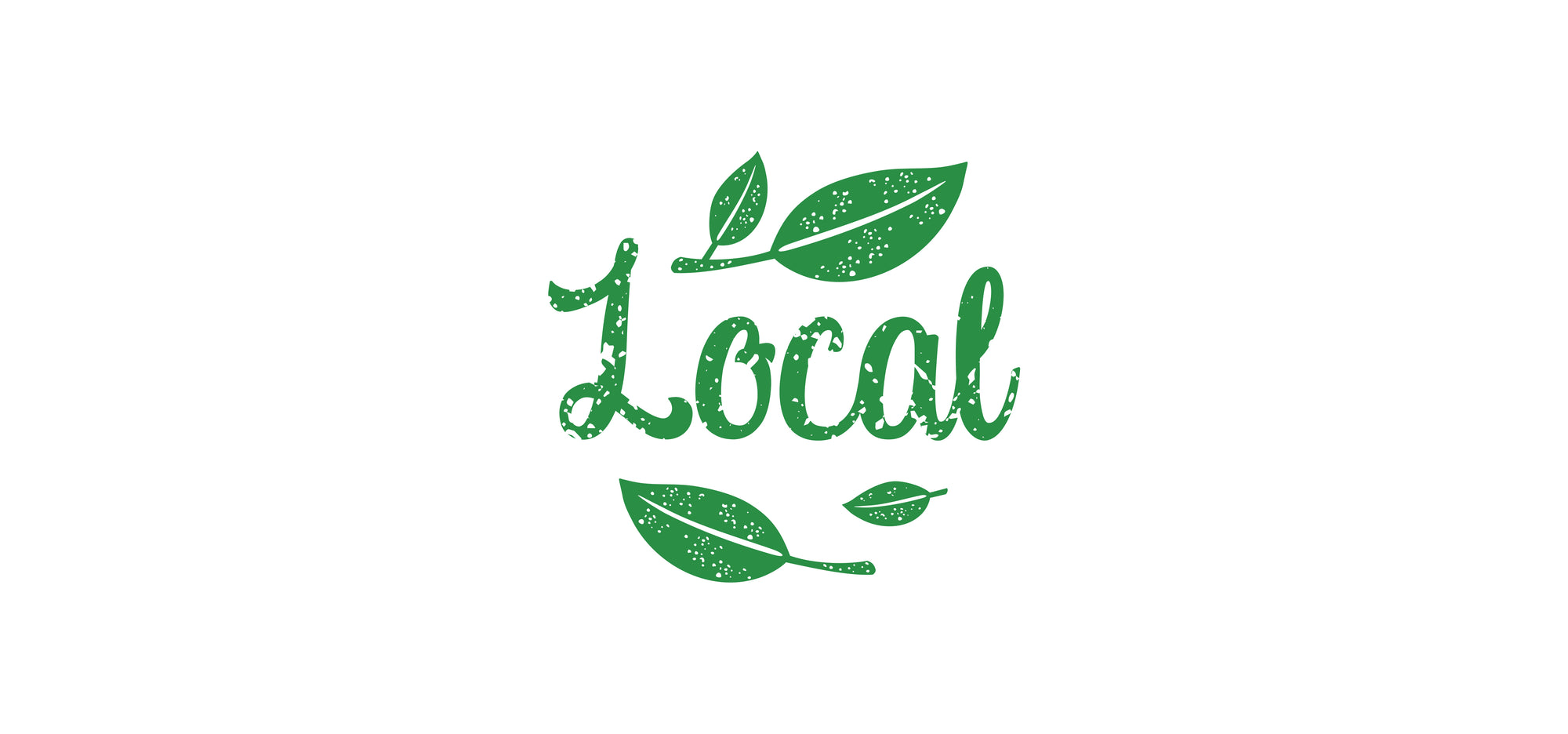 We're joining the "Go Local" movement to help decrease our carbon footprint and support resilient communities.